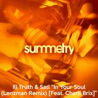 Artwork for In Your Soul (Lenzman Remix) by Ill Truth