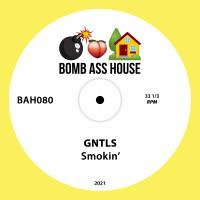 Artwork for Smokin' by GNTLS