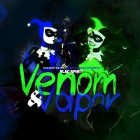 Artwork for Venom & Vapor by Blac Spirit