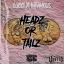 Artwork for Headz Or Tailz (feat. Infamous)