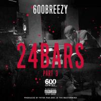 Artwork for 24 Bars, Pt. 3 by 600breezy