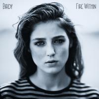 Artwork for Fire Within (Deluxe) by Birdy