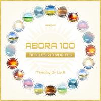 Artwork for Abora 100: Timeless Favorites (Mixed by Ori Uplift) (incl. Extended Mixes) by Various Artists