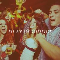 Artwork for The Vip Bar Collection by Chillout Lounge