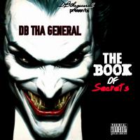 Artwork for The Book of Secrets by DB Tha General