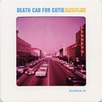 Artwork for You Can Play These Songs With Chords by Death Cab for Cutie