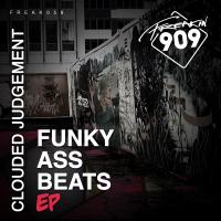 Artwork for Funky Ass Beats EP by Clouded Judgement