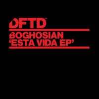 Artwork for Esta Vida EP by Boghosian