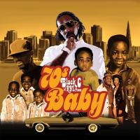 Artwork for 70s Baby by Black C