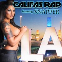 Artwork for Califas Rap by Snapper