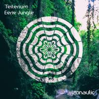 Artwork for Eerie Jungle by Teiterium