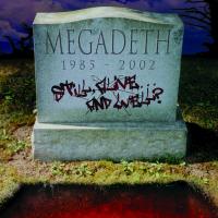 Artwork for Still Alive... And Well? by Megadeth