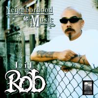 Artwork for Neighborhood Music by Lil Rob