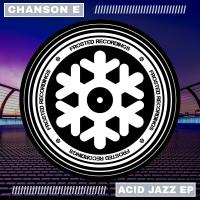 Artwork for Acid Jazz EP by Chanson E