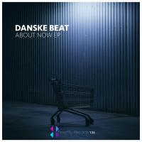 Artwork for About Now EP by Danske Beat