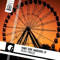 Artwork for Funky Dope Maneuvers EP by Filta Freqz