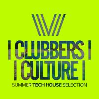 Artwork for Clubbers Culture: Summer Tech House Selection by Various Artists