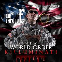 Artwork for New World Order (Killuminati) by Mr.Capone-E