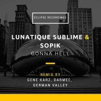 Artwork for Gonna Hell by Lunatique Sublime