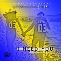 Artwork for I Need You (feat. Dougie Jay) by LAME Genius