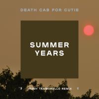 Artwork for Summer Years (Jimmy Tamborello Remix) by Death Cab for Cutie