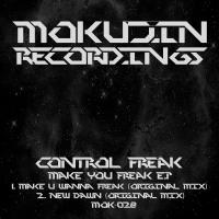 Artwork for Make You Freak E.P by Control Freak