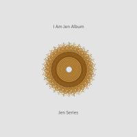 Artwork for I Am Jen Album by Jen Series