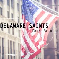 Artwork for Deep Bounce by Delaware Saints