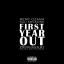 Artwork for First Year Out (feat. Kali Kockaine)