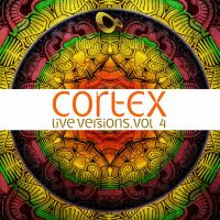 Artwork for Live Versions - Vol. 4 by Cortex