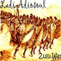 Artwork for Zulu War by Ladi Adiosoul