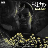 Artwork for Crack Baby by Lil Blood