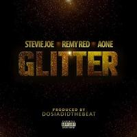 Artwork for Glitter (feat. Remy R.E.D. & A-ONE) by Stevie Joe