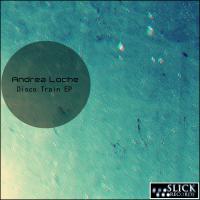 Artwork for Disco Train EP by Andrea Loche