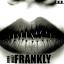 Artwork for Frankly (Original Mix)