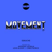 Artwork for Movement EP by Eskuche