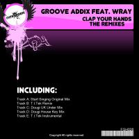 Artwork for Clap Your Hands (The Remixes) by Groove Addix