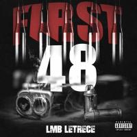 Artwork for First 48 by LMB Letrece