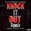 Artwork for Knock It Out Remix (feat. YG & R.O.D.)