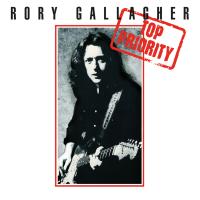 Artwork for Top Priority (Remastered 2017) by Rory Gallagher