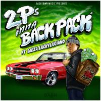 Artwork for 2 P's Inna Backpack by BABY BASH