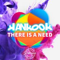 Artwork for There is a Need by Hankook