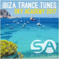 Artwork for Ibiza Trance Tunes Sky Academy 2017 by Various Artists