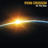 Artwork for On The Rise EP by Ryan Crosson