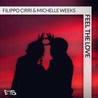 Artwork for Feel The Love by Filippo Cirri