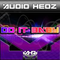 Artwork for Do It Baby! by Audio Hedz