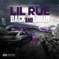 Artwork for Back And Forth by Lil Rue