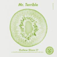 Artwork for Outlaw Disco EP by Mr. Terrible