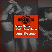 Artwork for Stay Together by Bruno Motta