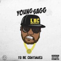 Artwork for To Be Continued by Young Sagg